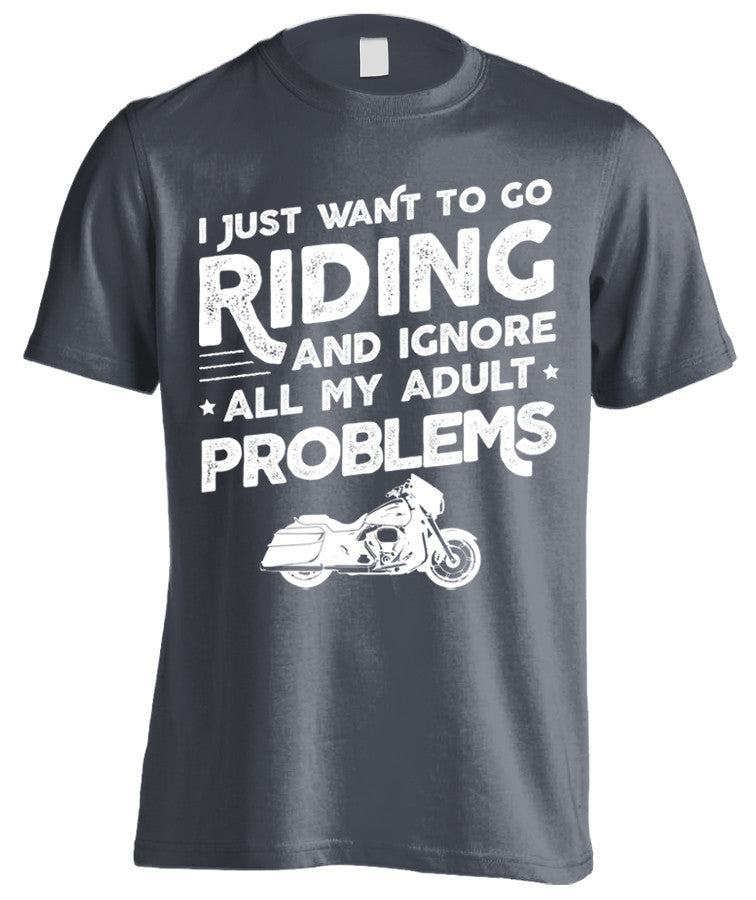 I Just Want To Go Riding And Ignore All My Adult Problems (Front Print)