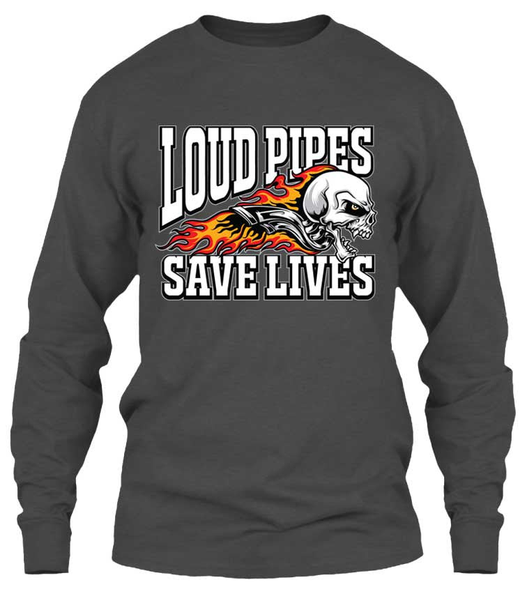 T-shirt - Loud Pipes Save Lives Screaming Skull