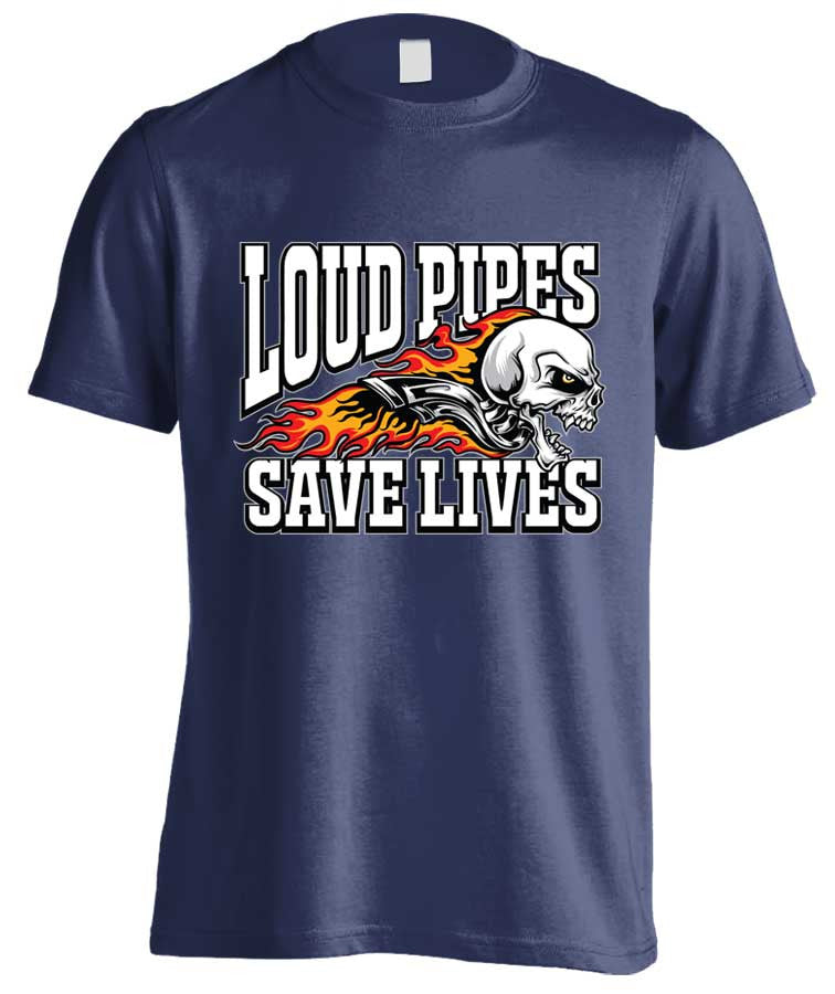 T-shirt - Loud Pipes Save Lives Screaming Skull