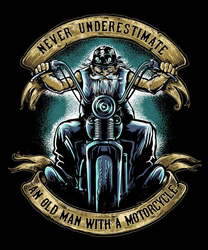 T-shirt - Never Underestimate An Old Man With A Motorcycle