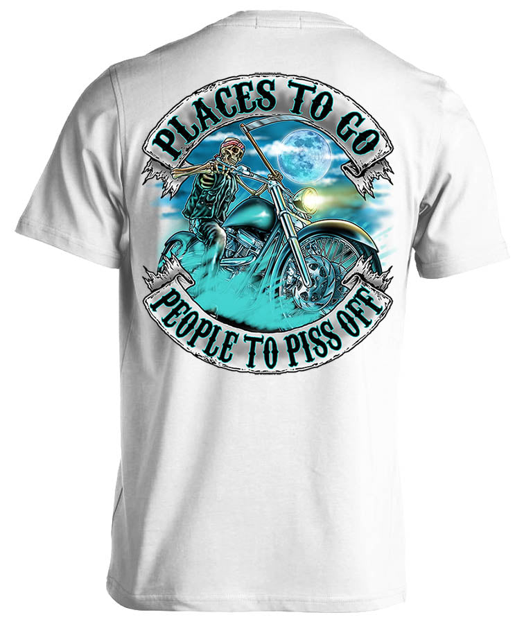 Places To Go, People To Piss Off