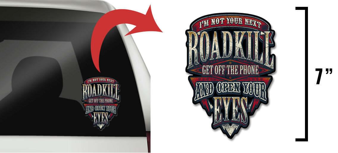 I'm Not Your Next Roadkill Decals