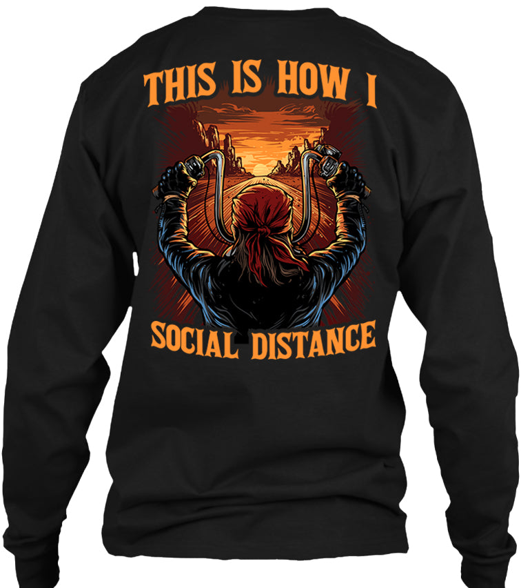 This Is How I Social Distance Motorcycle T-shirt