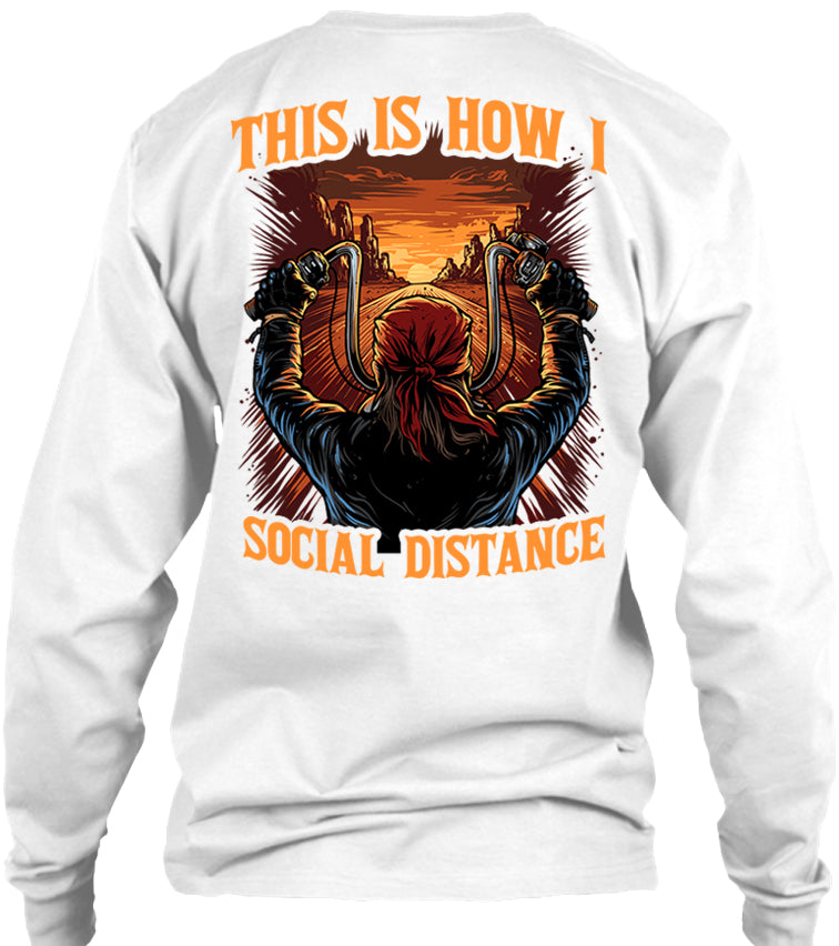 This Is How I Social Distance Motorcycle T-shirt