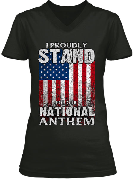 I Proudly Stand For Our National Anthem (Ladies)