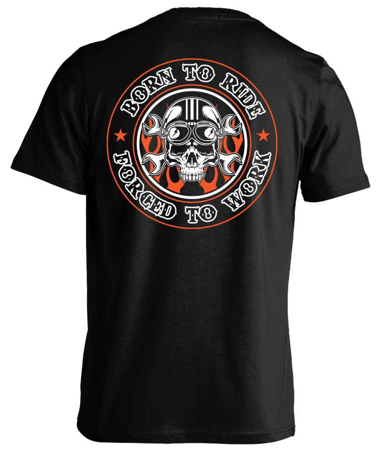 T-shirt - Born To Ride, Forced To Work