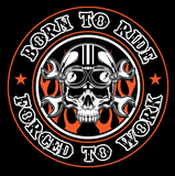 T-shirt - Born To Ride, Forced To Work