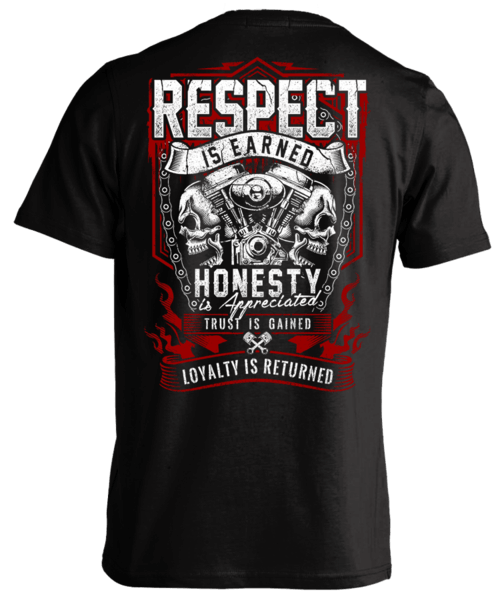 T-shirt - Respect Is Earned Skull & Engine