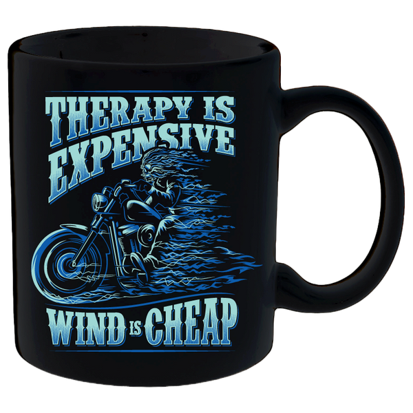 Coffee Mug - Therapy Is Expensive, Wind Is Cheap Black Mug