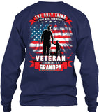 One Thing I Love More Than Being A Veteran Is Being A Grandpa T-shirt (Back Print)
