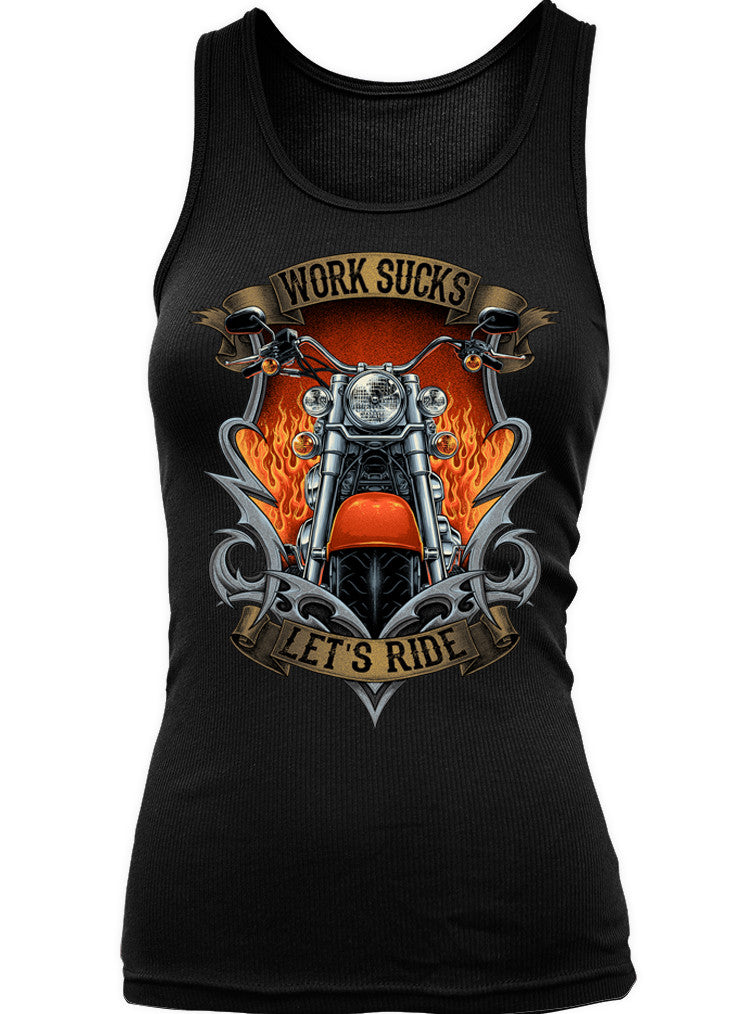 T-shirt - Work Sucks, Let's Ride (Ladies)